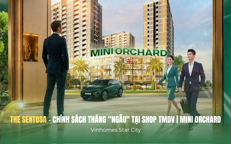 Chính sách ưu đãi tháng Ngâu tại Shop TMDV The Sentosa, Vinhomes Thanh Hóa